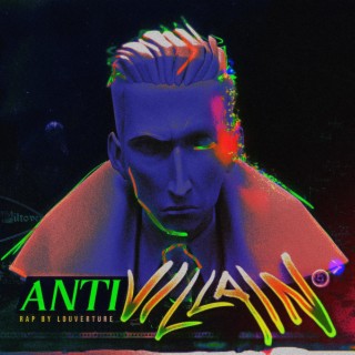 Anti-Villain lyrics | Boomplay Music