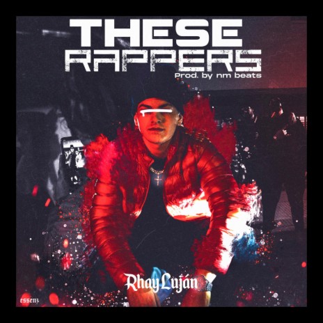 These Rappers | Boomplay Music