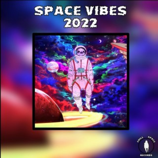 Space Vibes 2022