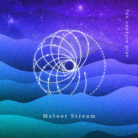 Meteor Stream | Boomplay Music