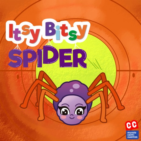 Itsy Bitsy Spider ft. Canticuentos | Boomplay Music