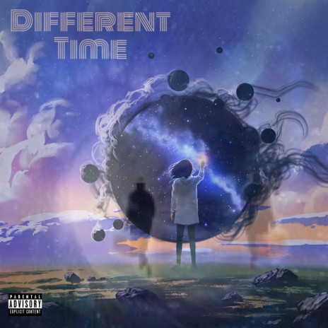 Different Time ft. Kanan