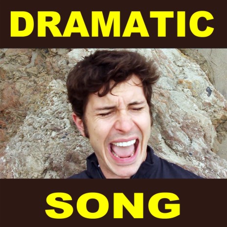 Dramatic Song ft. Tobuscus | Boomplay Music