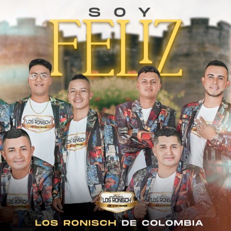 Soy Feliz | Boomplay Music