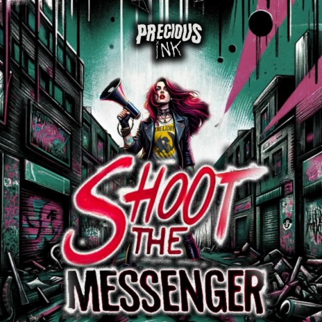 Shoot The Messenger | Boomplay Music