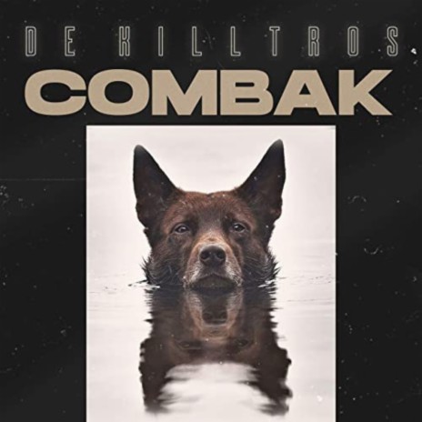 Combak | Boomplay Music