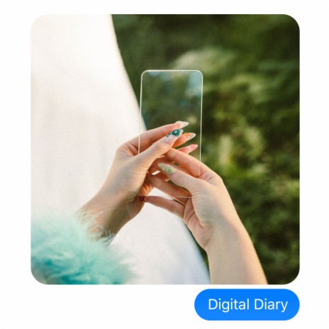 Digital Diary | Boomplay Music