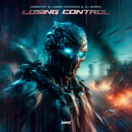 Losing Control ft. Laser Hammerz & DJ DopeZ | Boomplay Music