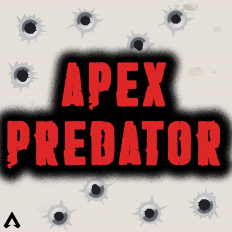 Apex Predator ft. Kidd Rap | Boomplay Music