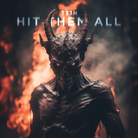 Hit Them All | Boomplay Music