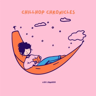 Chillhop Chronicles