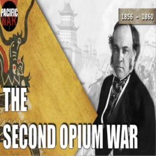 The Second Opium War of 1856-1860