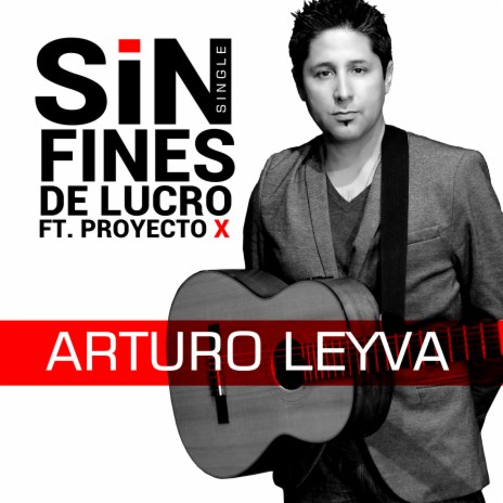 Sin Fines de Lucro (feat. Proyecto X) | Boomplay Music