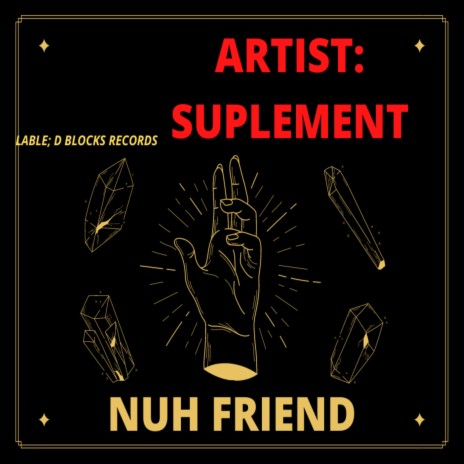 NUH FRIEND | Boomplay Music