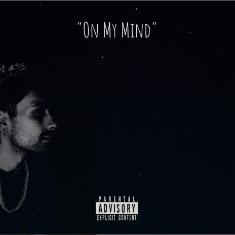 On My Mind (feat. DefSense) | Boomplay Music