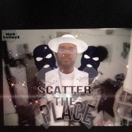 Scatter the place | Boomplay Music