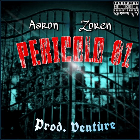 Pericolo 81 ft. Zoren | Boomplay Music