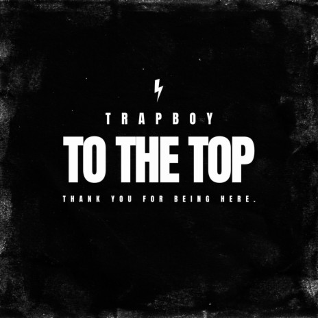 TO THE TOP | Boomplay Music