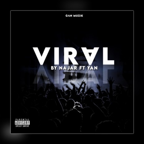 VIRAL ft. Yan | Boomplay Music