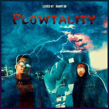 FLOWTALITY ft. RANDY SB | Boomplay Music