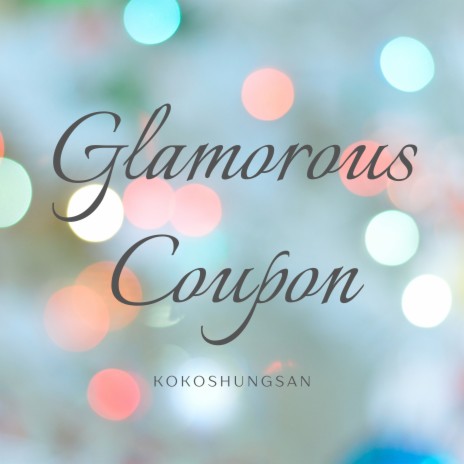 Glamorous Coupon | Boomplay Music