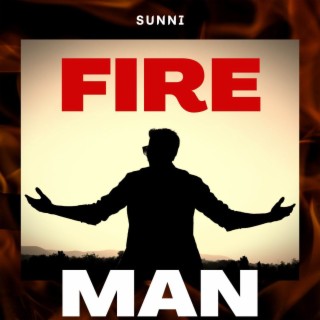 Fire Man