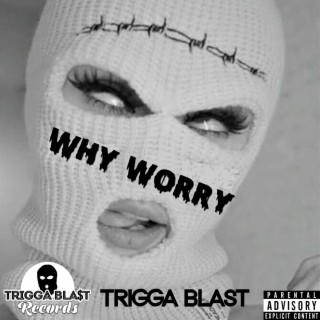 Why Worry (Instrumental)