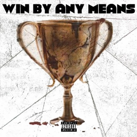 Win by any means | Boomplay Music