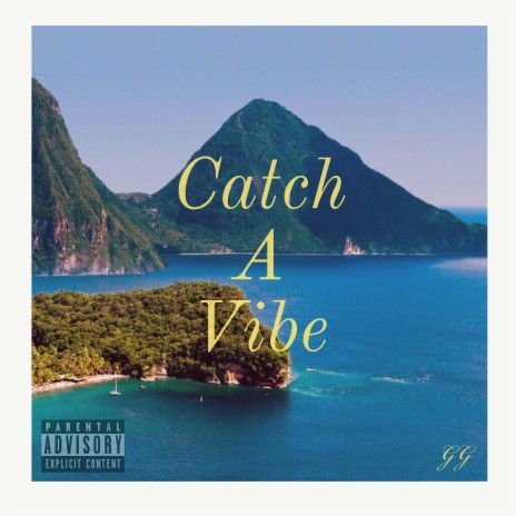 Catch a Vibe | Boomplay Music