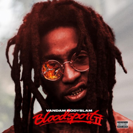 Bloodsport 2 ft. Mg Da Badguy