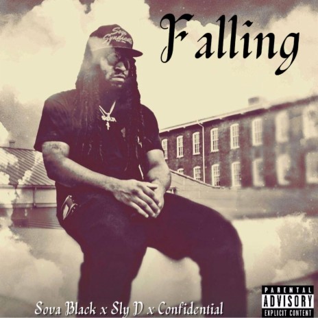 Falling ft. Sly D & Confidential