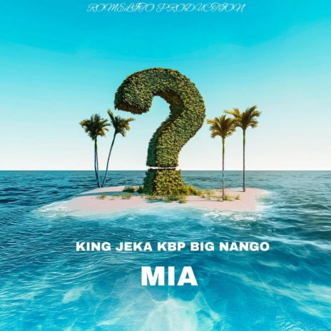 Mia ft. Kbp El ALien & Big Nango | Boomplay Music