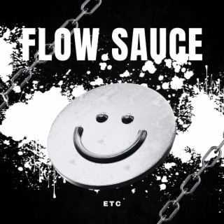 Flow Sauce