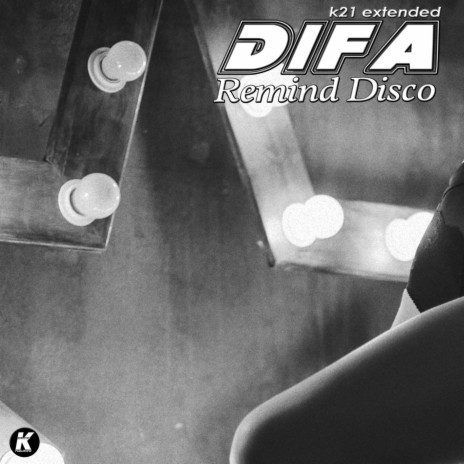 Remind Disco (K21Extended) | Boomplay Music