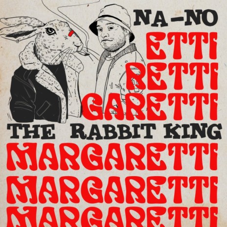 Margaretti ft. The Rabbit King