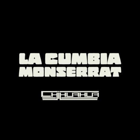 La Cumbia Monserrat | Boomplay Music