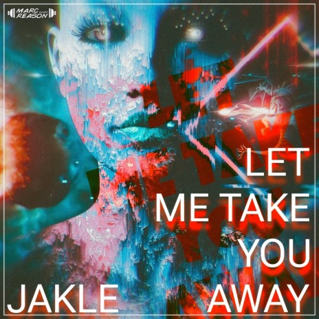 Let Me Take You Away | Boomplay Music