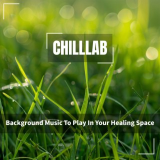Background Music To Play In Your Healing Space