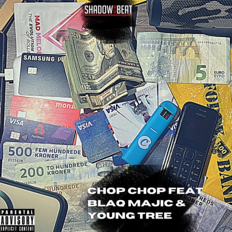 Chop Chop ft. Blaq Majic & Young Tree | Boomplay Music