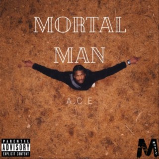 Mortal Man