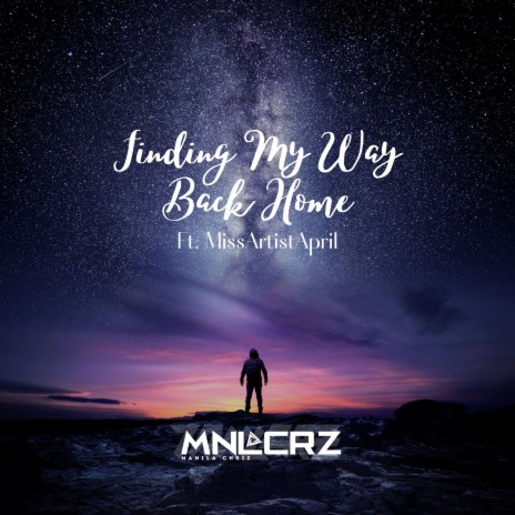 Finding my Way Back Home (feat. MissArtistApril) | Boomplay Music
