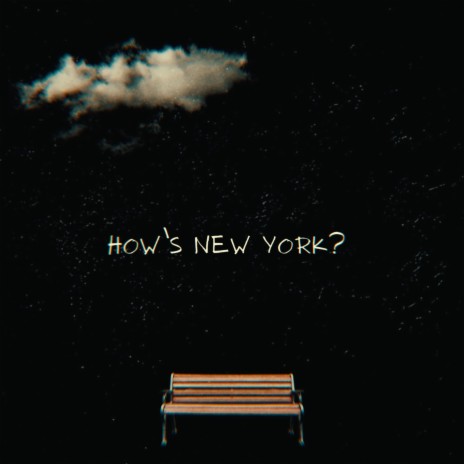 How's New York | Boomplay Music
