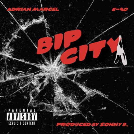 Bip City ft. E-40 | Boomplay Music