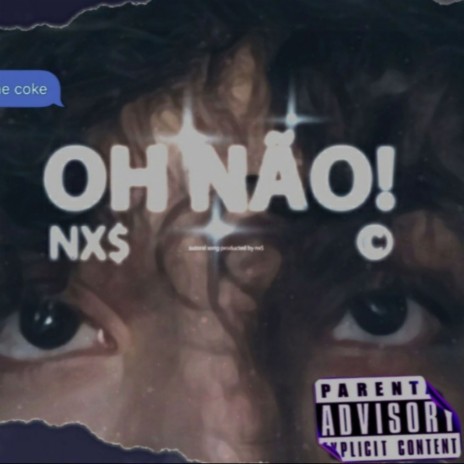 Oh Não! | Boomplay Music