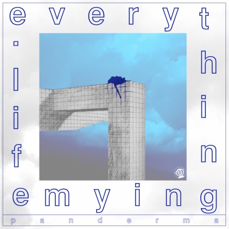 Everything in My Life | Boomplay Music