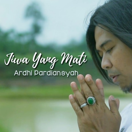 Jiwa Yang Mati ft. Tino Harito | Boomplay Music