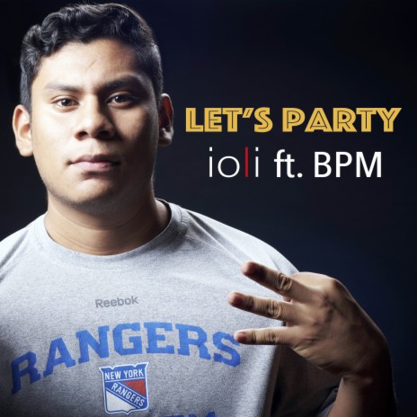 Let´s Party ft. BPM | Boomplay Music