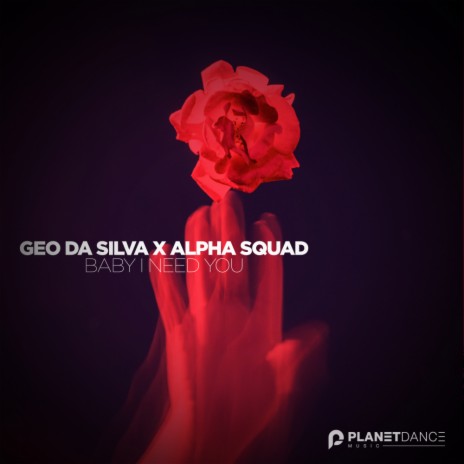 Baby I Need You (Instrumental Mix) ft. Alpha Squad