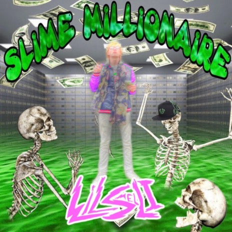 Slime Millionaire | Boomplay Music
