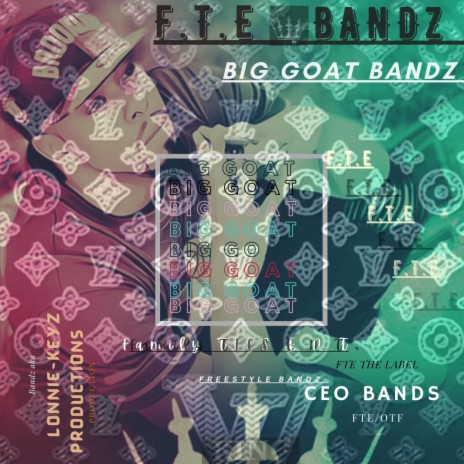 big goat bandz | Boomplay Music